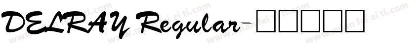 DELRAY Regular字体转换